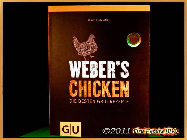 Weber´s Chicken Die besten Grillrezepte